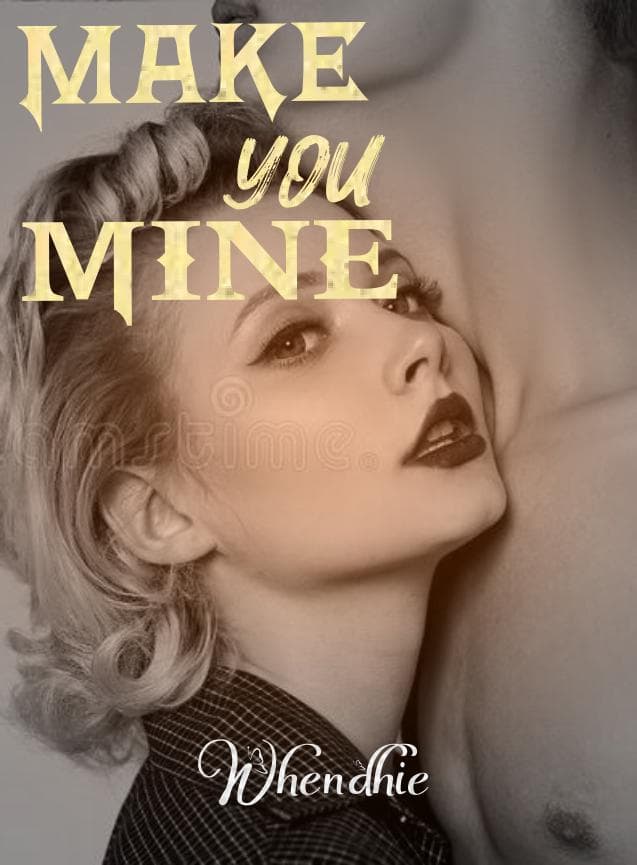 MAKE YOU MINE  cover