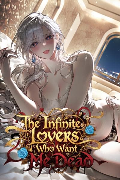 The Infinite Lovers Who Want Me Dead cover