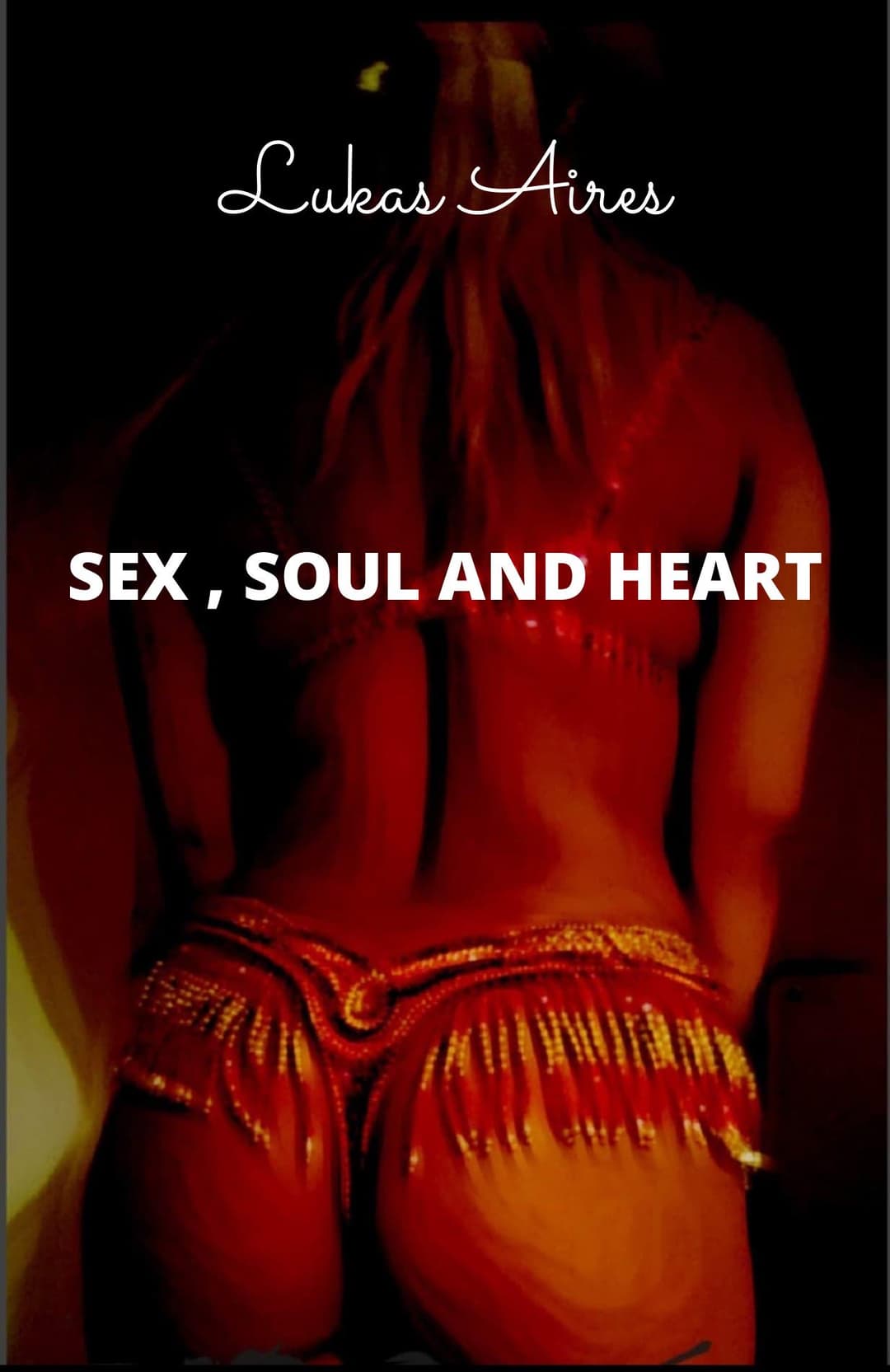 Sex, Soul and Heart cover