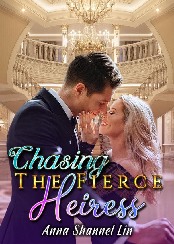 Chasing The Fierce Heiress cover
