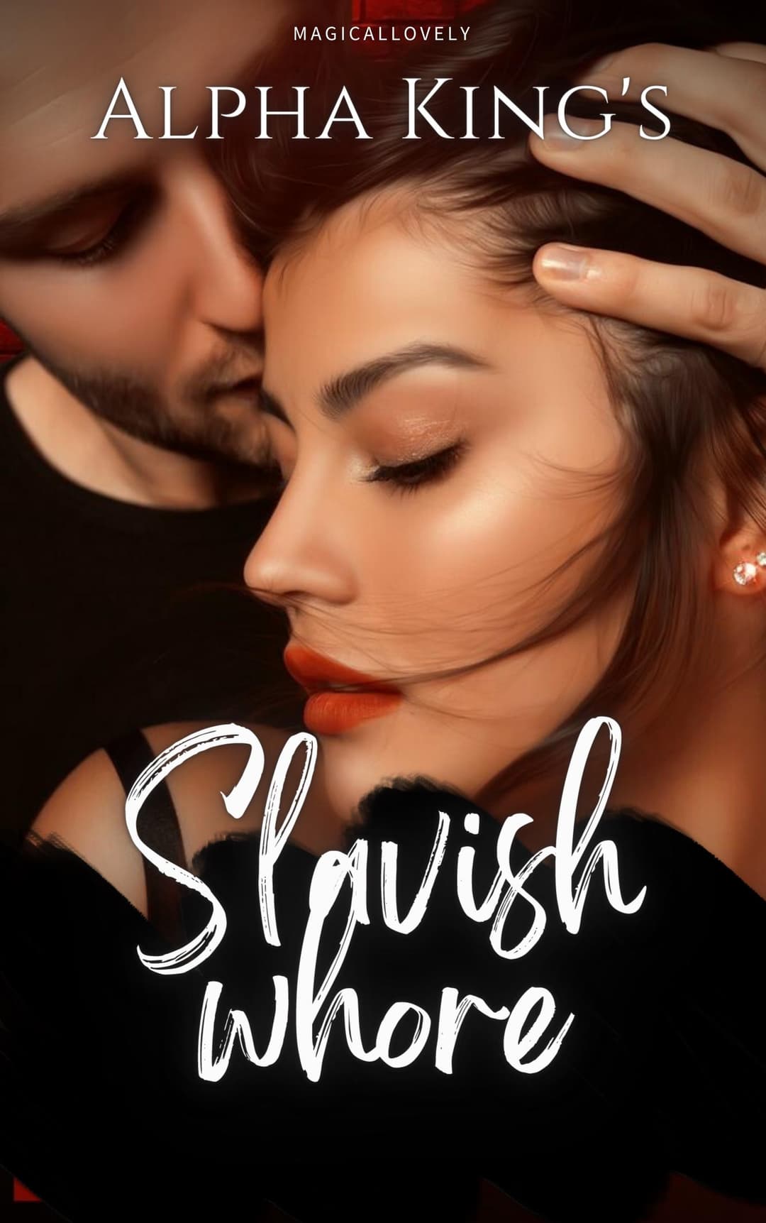 The Alpha King's Slavish Whore cover